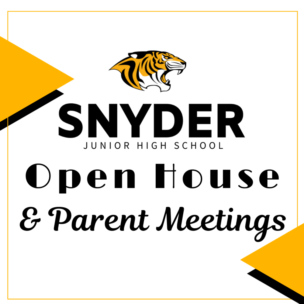 Open House and Parent Meetings