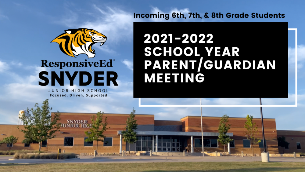 2021-2022 School year parent/guardian meeting