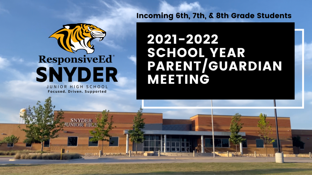 Incoming 6th, 7th, & 8th Grade School Year Parent/Guardian Meeting
