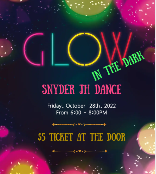 Glow in the Dark Dance! Snyder Junior High School
