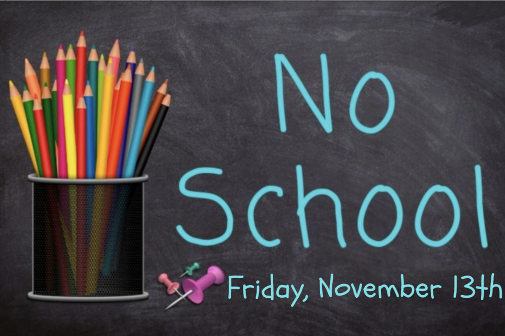No School on Friday the 13th!