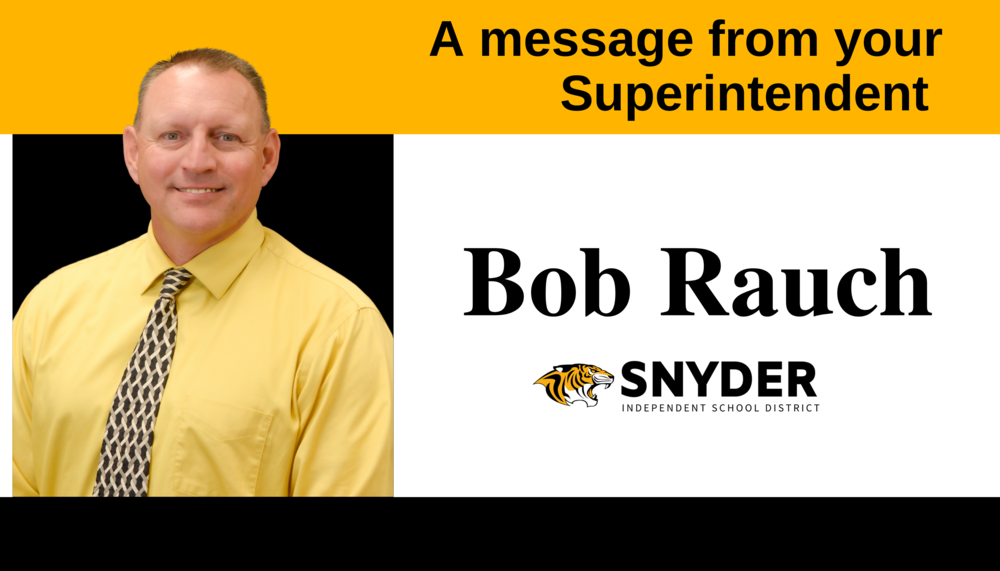 Photo of superintendent Bob Rauch with text "a message from your superintendent"