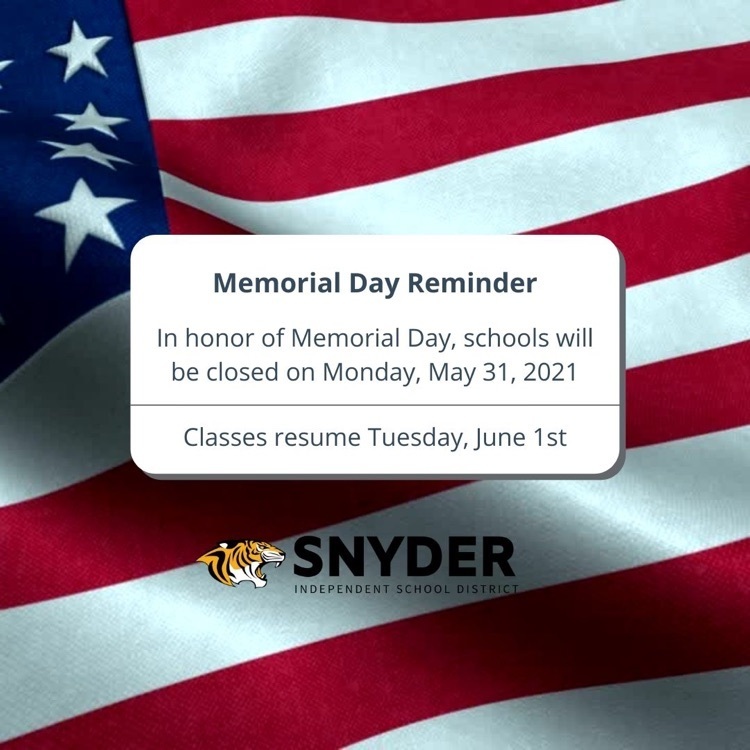 Memorial Day reminder - "schools closed” with American flag photo